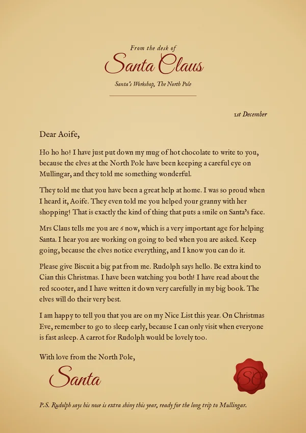 A sample letter from Santa on parchment, to Aoife, aged 6, from Mullingar: Santa says the elves told him she has been a great help at home, mentions her dog Biscuit and her brother Cian, and signs it Santa in red.